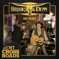 Brooks And Dunn - Brooks & Dunn And Friends: Live From Cmt Crossroads (Ep)
