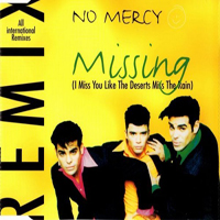 No Mercy - Missing (All International Remixes)
