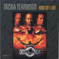 Trisha Yearwood - How Do I Live (Single)