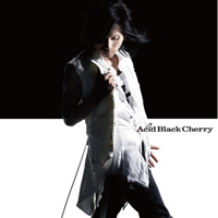 Acid Black Cherry - Aishitenai (Single)