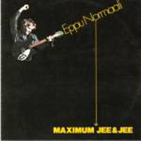 Eppu Normaali - Maximum Jee&Jee (Juhlapainos) (2 CD)