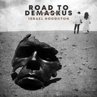Israel And New Breed - Road to DeMaskUs
