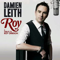 Damien Leith - Roy: A Tribute to Roy Orbison