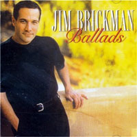 Jim Brickman - Ballads