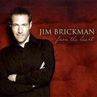 Jim Brickman - From the Heart