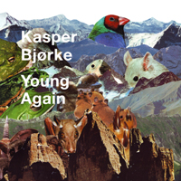 Kasper Bjorke - Young Again (Single)