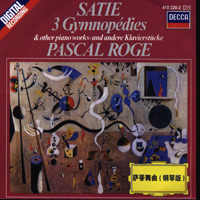 Pascal Roge - Pascal Roge Play Erik Satie's Works