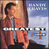 Randy Travis - Greatest N 1 Hits