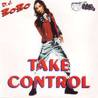 DJ BoBo - Take Control (Single)