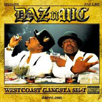 Daz Dillinger - West Coast Gangsta Shit (Split with WC)
