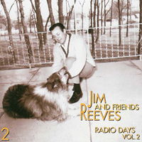 Jim Reeves - Radio Days, Vol. 2 (CD 2)
