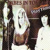 Babes In Toyland - Playtime