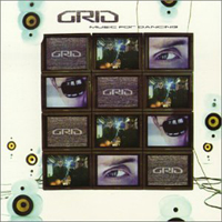 Grid - Music for Dancing