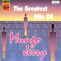 Mungo Jerry - The Greatest Hits Of Mungo Jerry