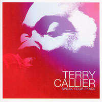 Terry Callier - Speak Your Peace