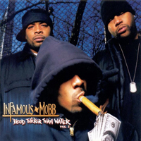 Infamous Mobb - Blood Thicker Than Water Vol. 1