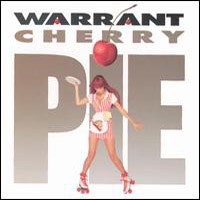 Warrant (USA) - Cherry Pie