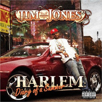 Jim Jones - Harlem: Diary Of A Summer