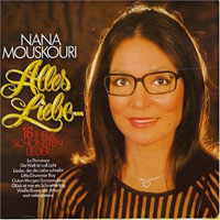 Nana Mouskouri - Alles Liebe... 16 Ihrer Schonsten Lieder