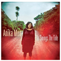 Moa, Anika - In Swings The Tide
