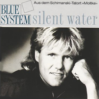 Blue System - Silent Water (Single)