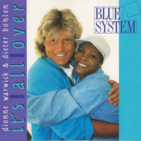 Blue System - It's All Over (Single) (Split)