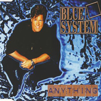 Blue System - Anything (Single)