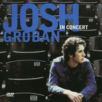 Josh Groban - In Concert