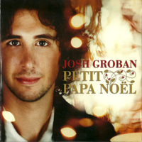 Josh Groban - Petit Papa Noel (French Single)