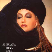Mina (ITA) - Si, Buana (CD 2)