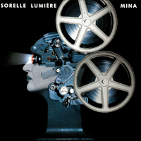 Mina (ITA) - Sorelle Lumiere (CD 1)