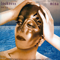 Mina (ITA) - Lochness (CD 1)