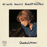 Ornella Vanoni - Ai Miei Amici Cantautori (LP)