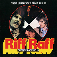 Riff Raff (GBR) - Outside Looking In (Reissue 1999)