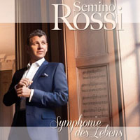 Semino Rossi - Symphonie Des Lebens