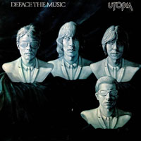 Utopia (USA) - Deface The Music (LP)