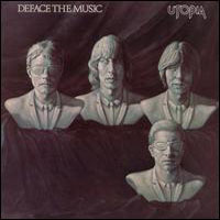 Utopia (USA) - Deface The Music