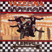 Vazelina Bilopphoeggers - Tempo