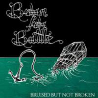 Born For Battle - Bruised But Not Broken