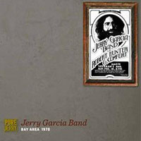 Jerry Garcia - Pure Jerry: Jerry Garcia Band, San Francisco Bay Area, 1978 (CD 1)