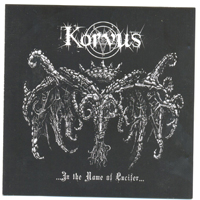 Korvus - In The Name Of Lucifer