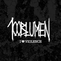 100blumen - I Love Violence