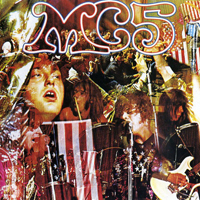 MC5 - Kick Out The Jams