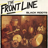 Black Roots - The Front Line