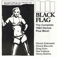 Black Flag - The Complete Demos, 1982 Plus More!