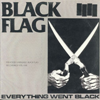 Black Flag - Everything Went Black