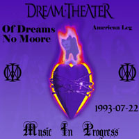 Dream Theater - 1993.07.22 - Of Dreams No Moore - Manhattan Center, NY, USA (CD 1)