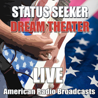 Dream Theater - American Radio Broadcasts (CD 2: Status Seeker)