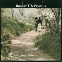 Booker T & The MG's - Booker T. And Priscilla