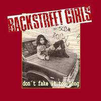 Backstreet Girls - Don't Fake It Too Long